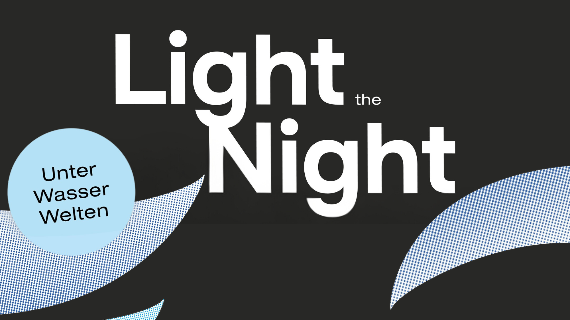 Light the Night – Unterwasserwelt 2024